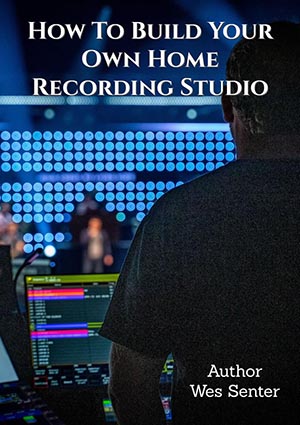 How to Build Your Own Home Recording Studio